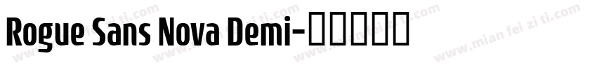 Rogue Sans Nova Demi字体转换